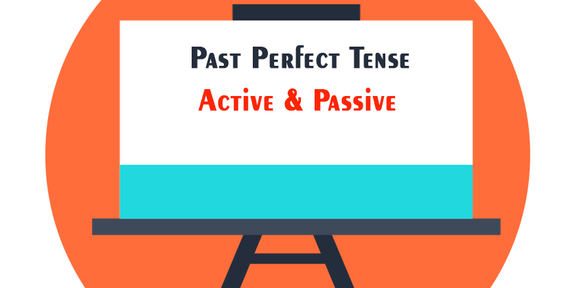 Active And Passive Voice Of Past Perfect Tense Learn ESL