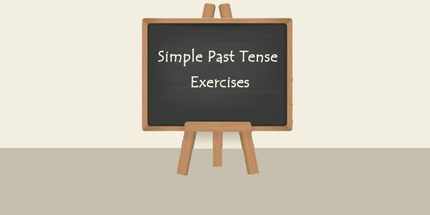 Simple Past Tense Exercises With Answers For ESL Students Simple Indefinite Exercise
