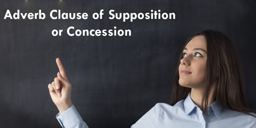 Adverb Clause Of Concession Exercises